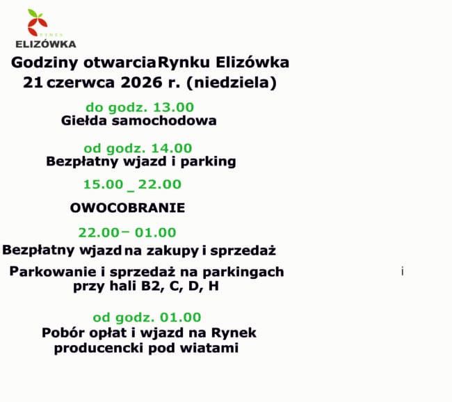Godziny otwarcia Rynku Elizówka 21 czerwca 2026&nbsp;r. (niedziela)